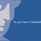 do-you-have-facebook
